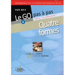 FAN-HUI-Le-Go-pas-a-pas-vol-4-Quatre-formes.jpg